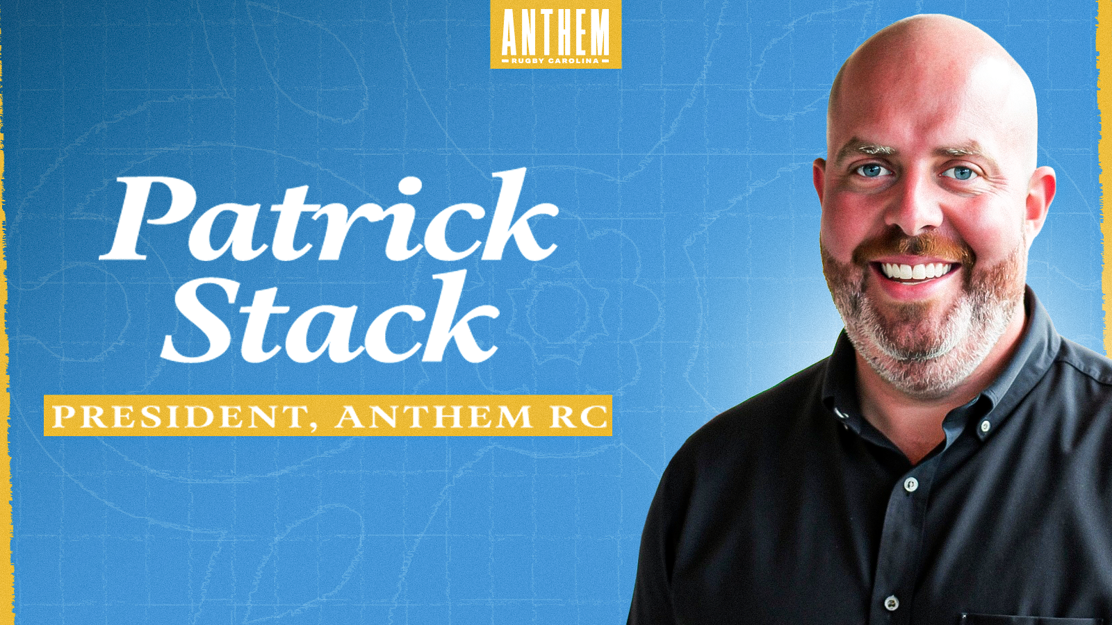 Anthem Rugby Carolina Names Patrick Stack as First Team President